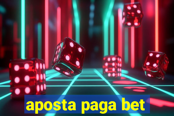 aposta paga bet